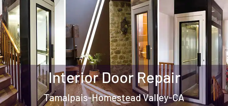  Interior Door Repair Tamalpais-Homestead Valley-CA